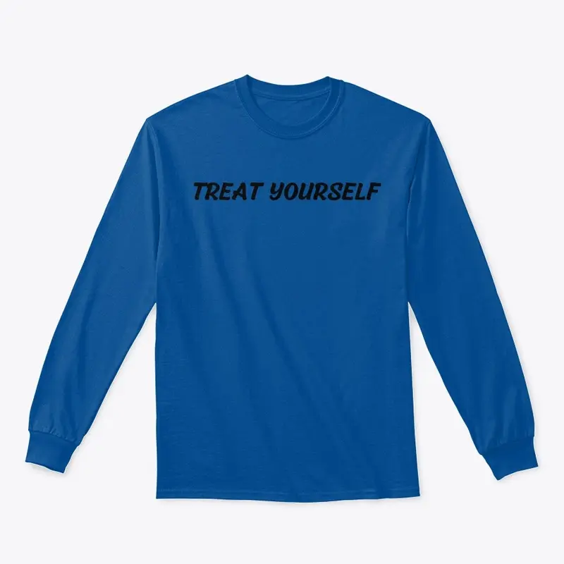 Treat Yourself 