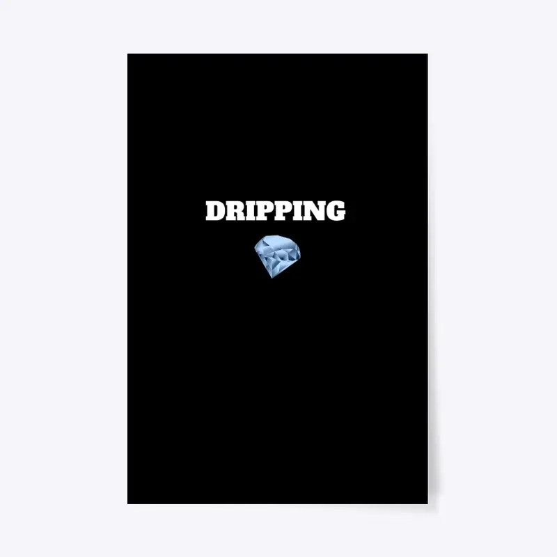 Dripping